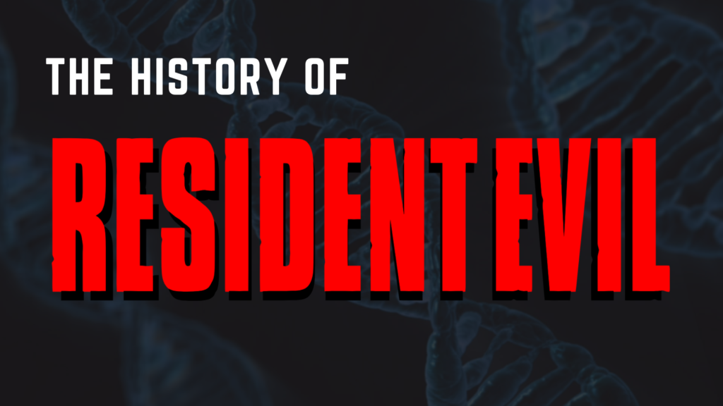 The History Of Resident Evil: Origins Of The Iconic Horror Franchise ...